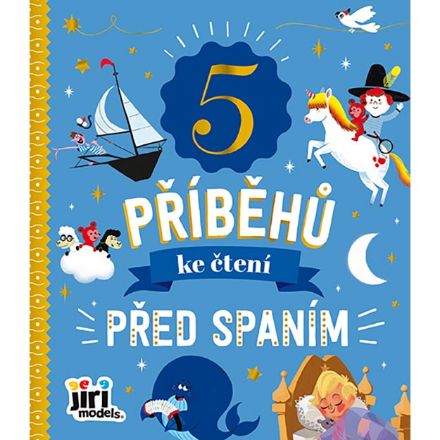 5 PŘÍBĚHŮ- před spaním