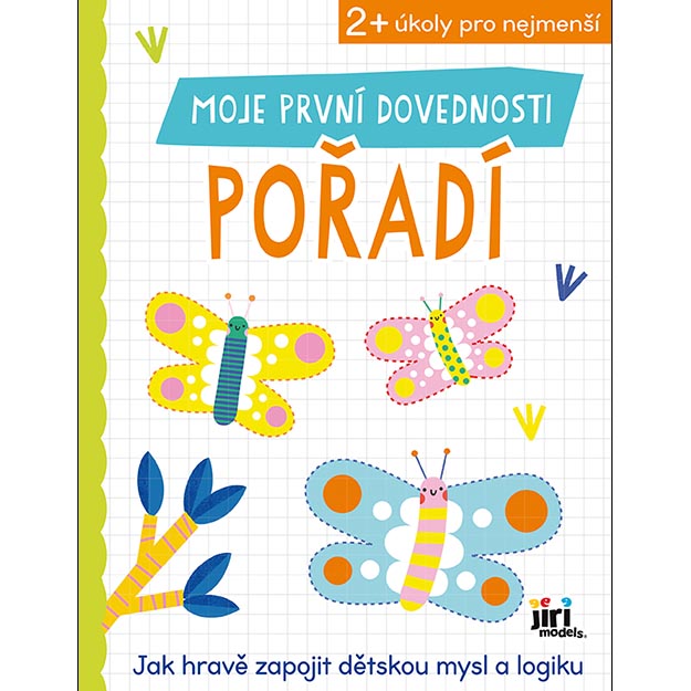 Moje první dovednosti pořadí